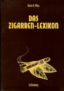 Das Zigarren- Lexikon