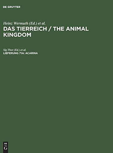 Acarina: Eupopidae, Penthalodidae, Penthaleidae, Rhagidiidae, Pachygnathidae, Cunxidae (Das Tierreich / The Animal Kingdom)