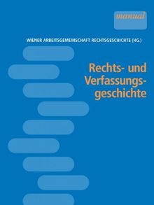 Rechts- und Verfassungsgeschichte