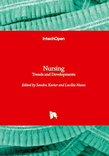 Nursing: Trends and Developments