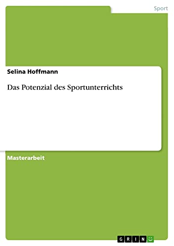 Das Potenzial des Sportunterrichts