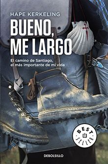 Bueno, me largo (BEST SELLER, Band 26200)