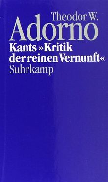 Nachgelassene Schriften. Abteilung IV: Vorlesungen: Band 4: Kants »Kritik der reinen Vernunft« (1959)