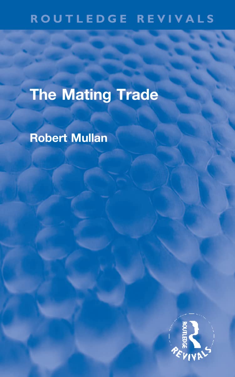 The Mating Trade (Routledge Revivals)