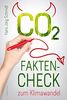 CO 2: Fakten-Check zum Klimawandel