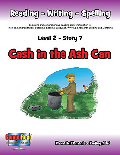 Level 2 Story 7—Cash in the Ash Can: I Will Help Policemen and Know How To Get Help In Emergencies.
