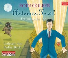 Artemis Fowl - Das magische Tor: 5 CDs (Ein Artemis-Fowl-Roman, Band 8)