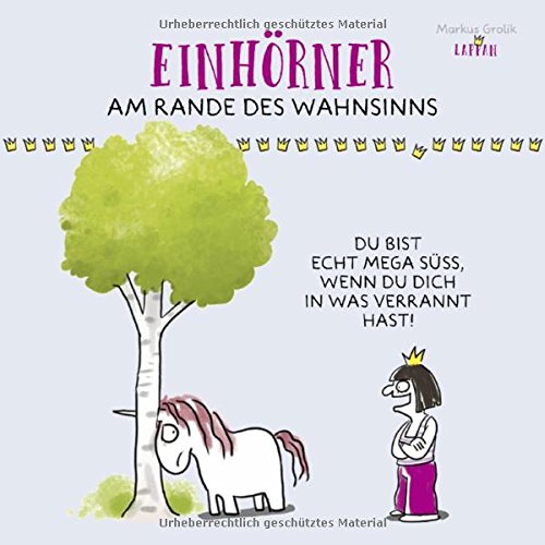 Du bist echt mega süß, wenn du dich in was verrannt hast! Einhörner am