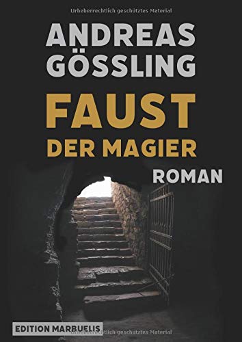 Faust, der Magier (Edition Marbuelis)