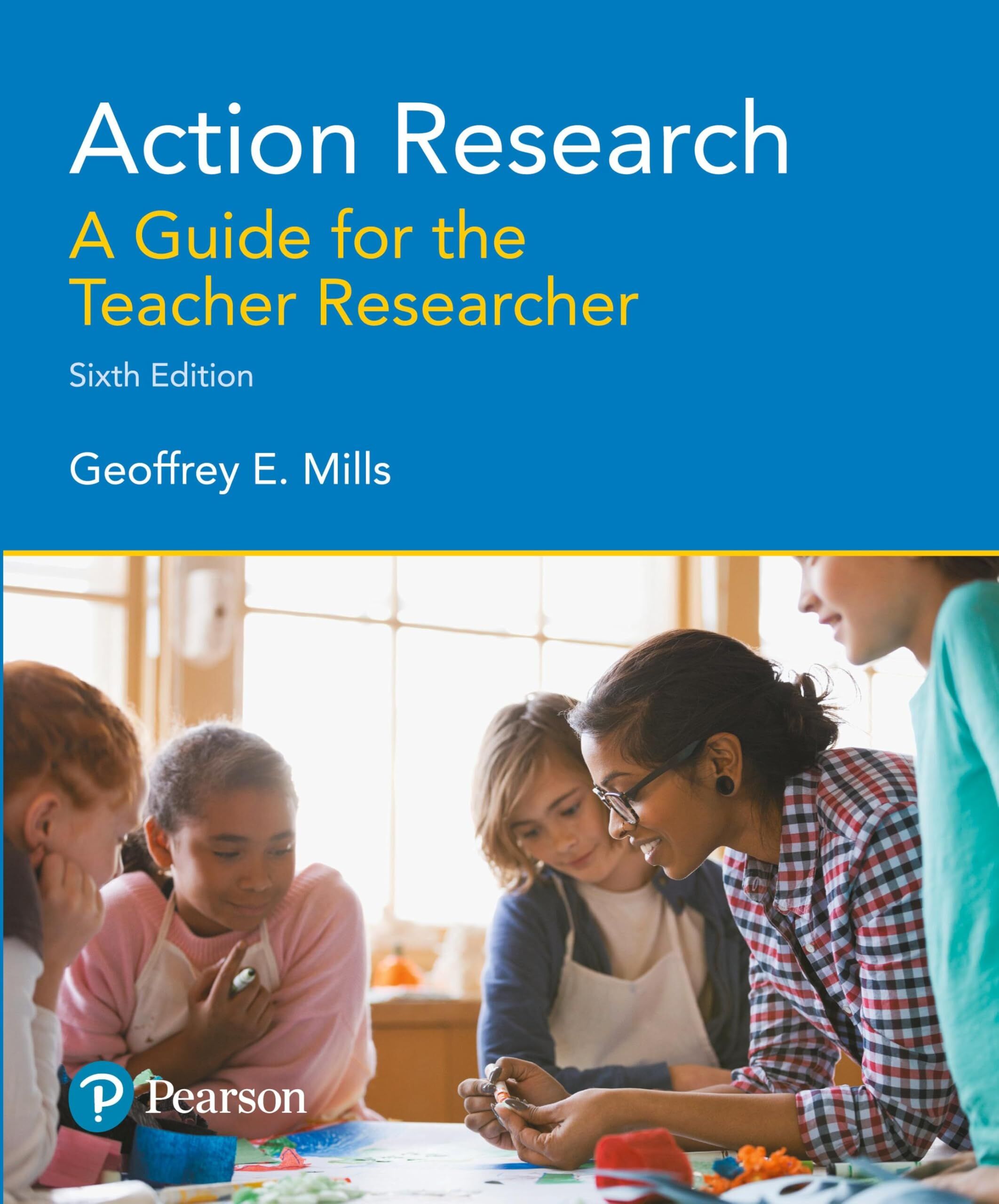 Action Research: A Guide for the Teacher Researcher