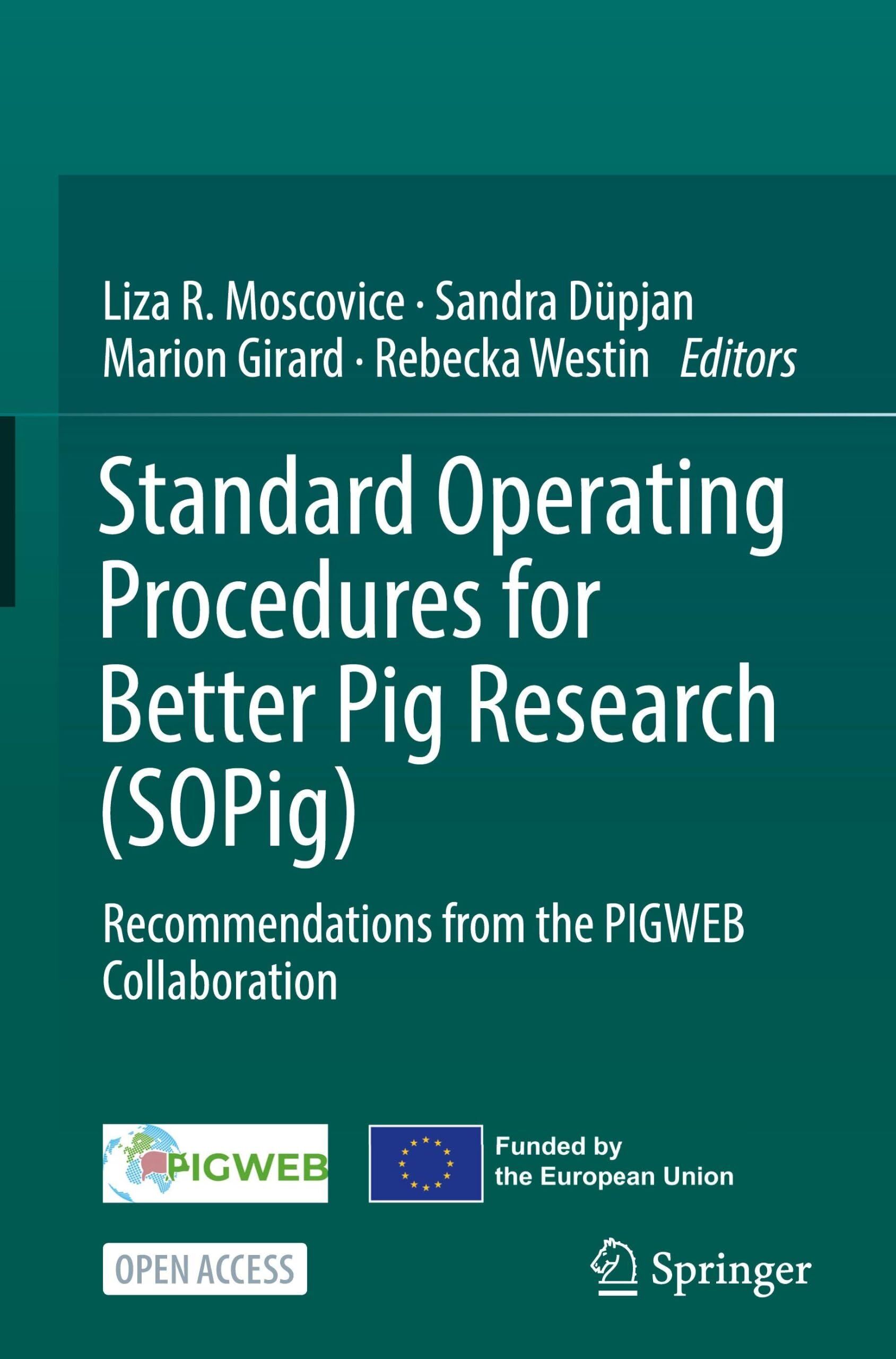 Standard Operating Procedures for Better Pig Research (SOPig)