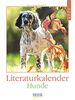 Literaturkalender Hunde 2022: Literarischer Wochenkalender * 1 Woche 1 Seite * literarische Zitate und Bilder * 24 x 32 cm