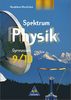 Spektrum Physik - Ausgabe 2000 für Gymnasien: Spektrum Physik SI - Ausgabe 2000 für Nordrhein-Westfalen: Schülerband 9 / 10