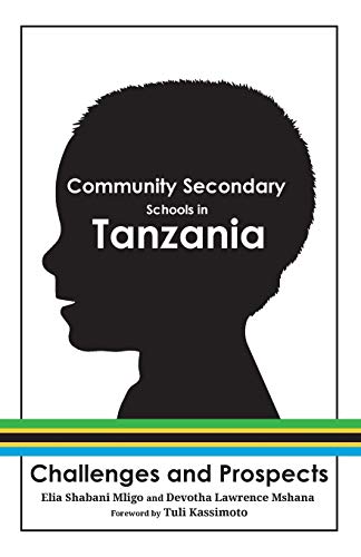 Community Secondary Schools in Tanzania: Challenges and Prospects