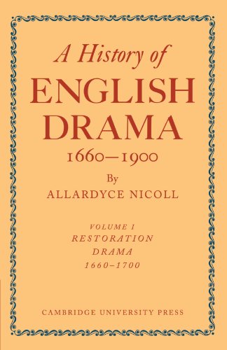 History of English Drama, 1660–1900 7 Volume Paperback Set (in 9 parts): History of English Drama, 1660-1900