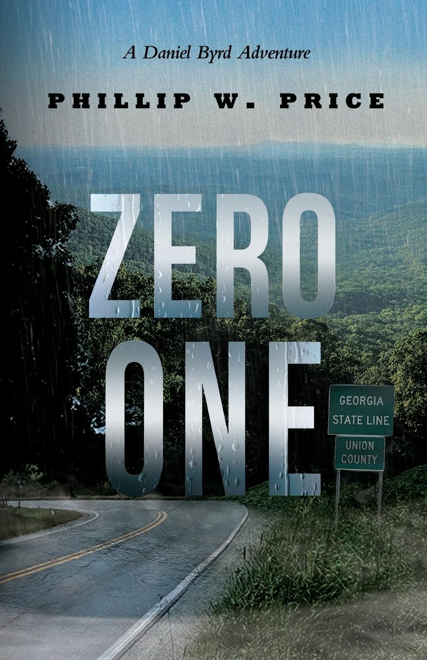 Zero One (A Daniel Byrd Adventure, Band 4)