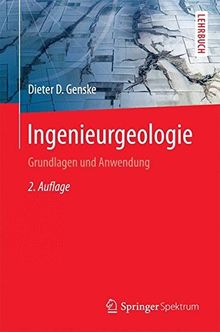 Ingenieurgeologie: Grundlagen und Anwendung