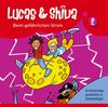 Lucas und Shiva - Folge 2: Beim gefährlichen Strom. Hörspiel. Empfohlen ab 5 Jahren