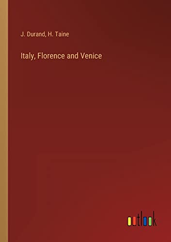 Italy, Florence and Venice
