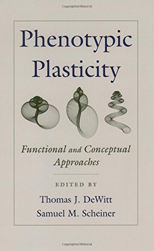 Phenotypic Plasticity: Functional and Conceptual Approaches (Life Sciences)
