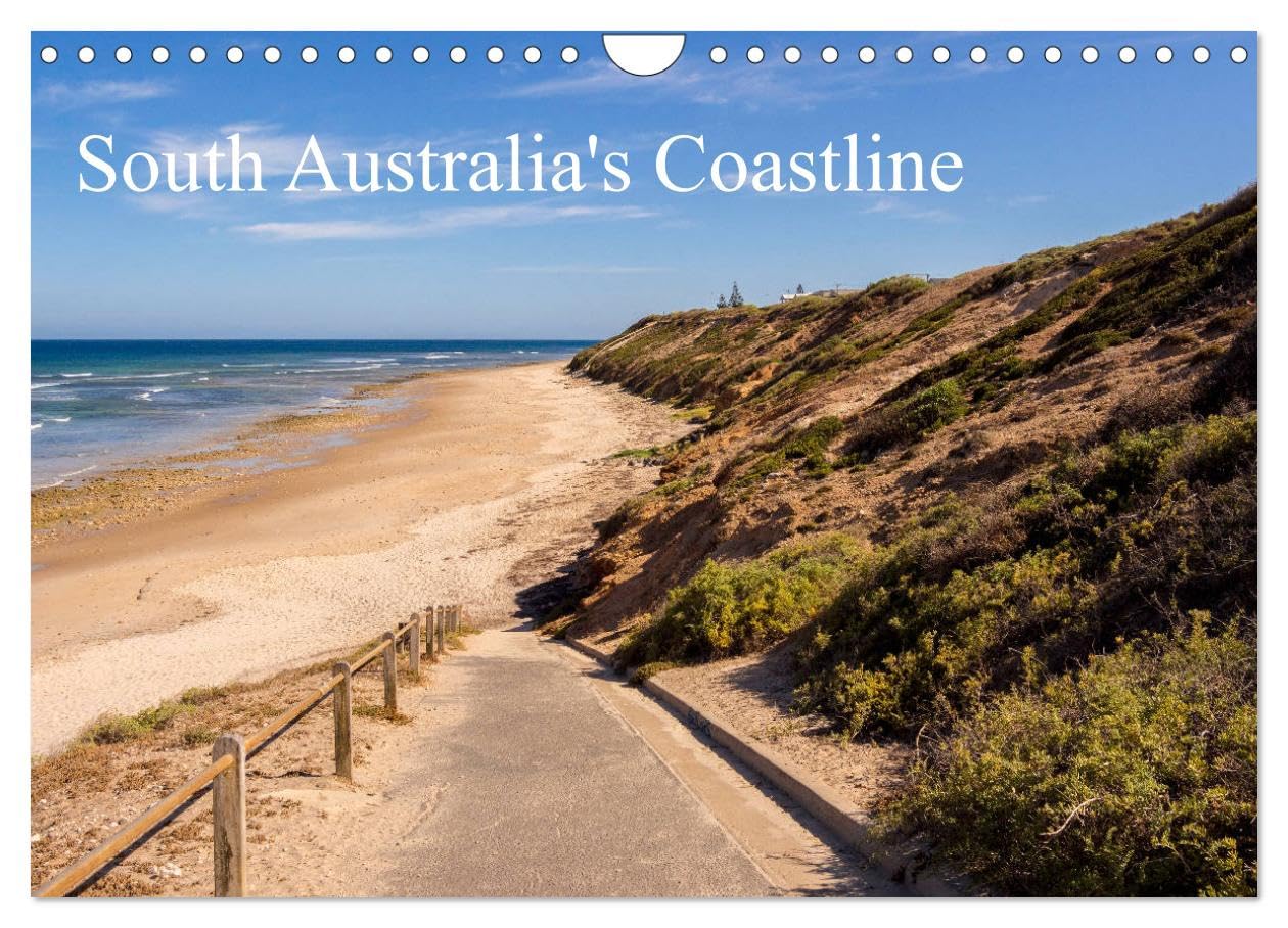 South Australia's Coastline (Wall Calendar 2026 DIN A4 landscape), CALVENDO 12 Month Wall Calendar: South Australia has some of the most spectacular coastline in the continent.