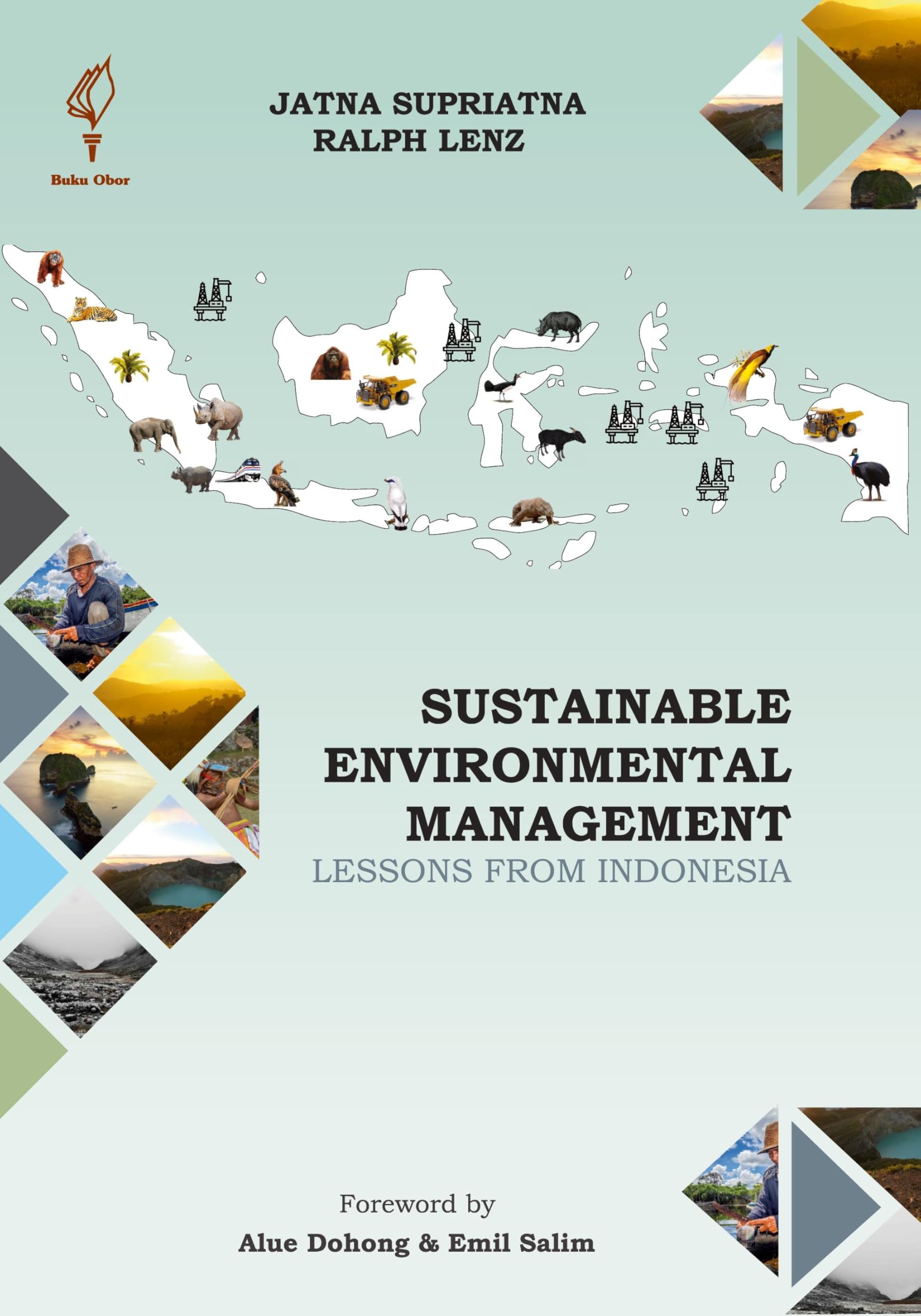 Sustainable Environmental Management: Lessons from Indonesia