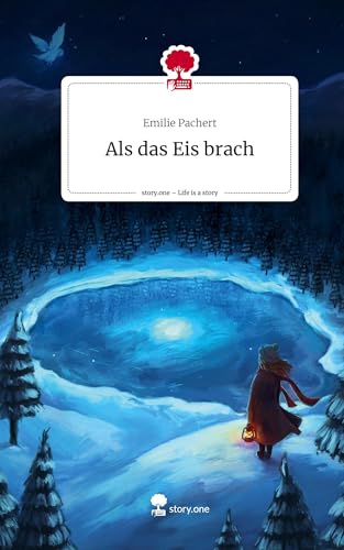 Als das Eis brach. Life is a Story - story.one