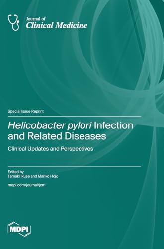 Helicobacter pylori Infection and Related Diseases: Clinical Updates and Perspectives