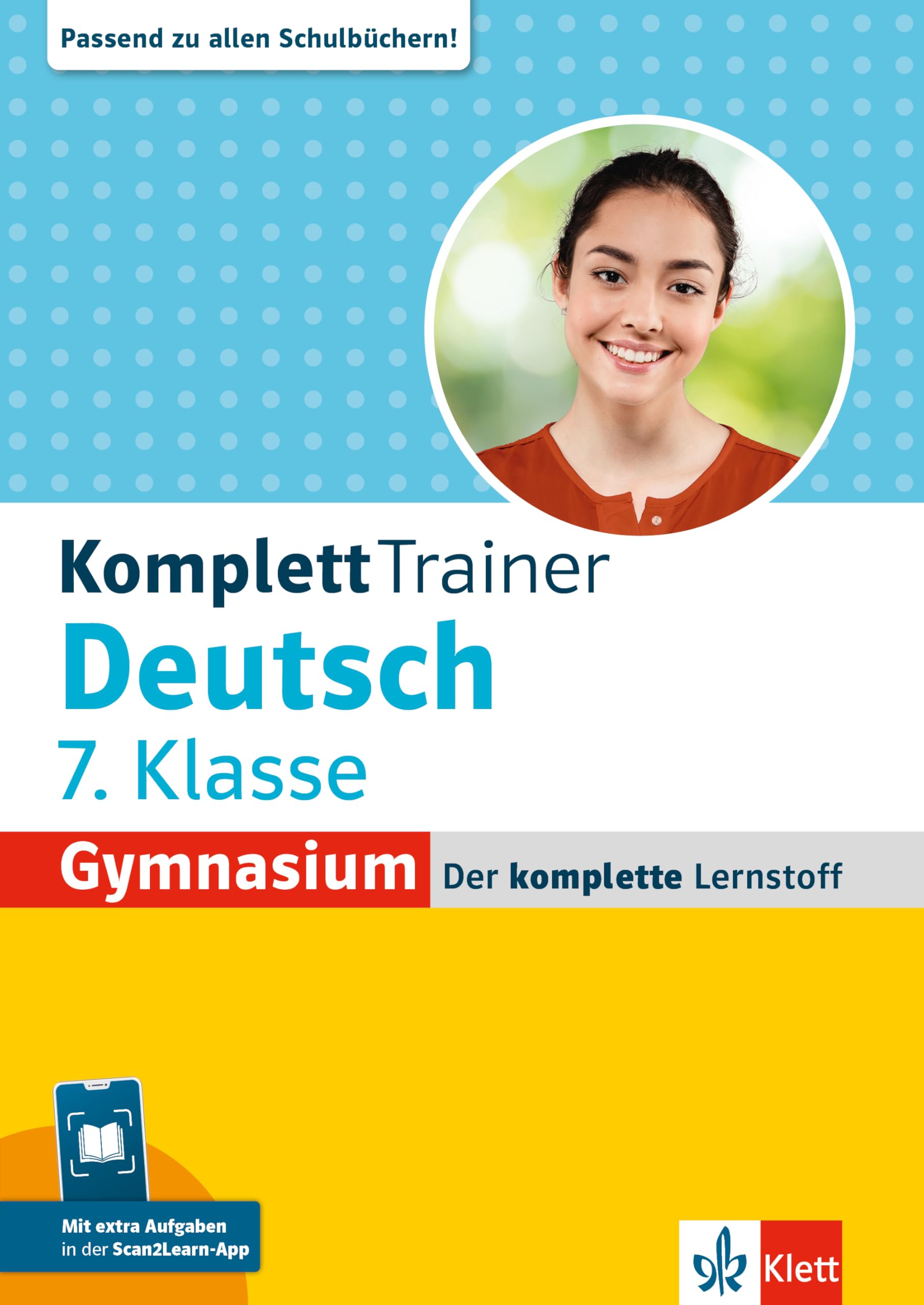Klett KomplettTrainer Gymnasium Deutsch 7. Klasse: Der komplette Lernstoff passend zu allen Schulbüchern mit extra Aufgaben in der Scan2Learn-App