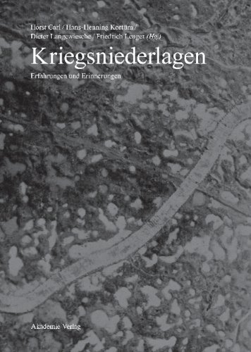 Kriegsniederlagen: Erfahrung und Erinnerung