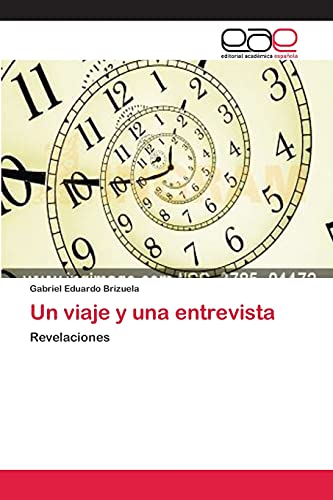 Un viaje y una entrevista: Revelaciones