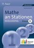 Mathe an Stationen 6 Inklusion: Materialien zur Einbindung und Förderung lernschwacher Schüler (6. Klasse) (Stationentraining Sek. Mathematik)