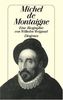 Michel de Montaigne: Eine Biographie