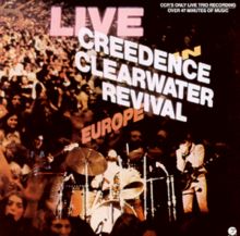 C.C.R.Live in Europe von Creedence Clearwater Revival | CD | Zustand gut