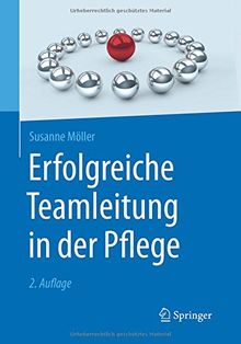 Erfolgreiche Teamleitung in der Pflege