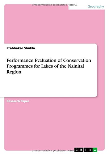 Performance Evaluation of Conservation Programmes for Lakes of the Nainital Region