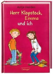 Herr Klopstock, Emma und ich