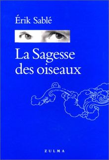 La sagesse des oiseaux