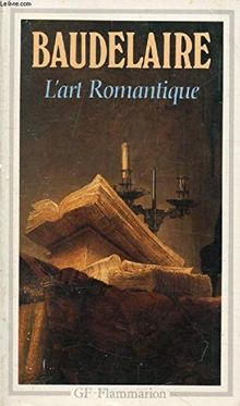 Curiosites Esthetiques/L'Art Romantique Et Autres Oeuvres Critiques (Fiction, Poetry & Drama)