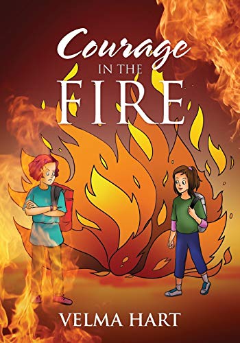 Courage in the Fire