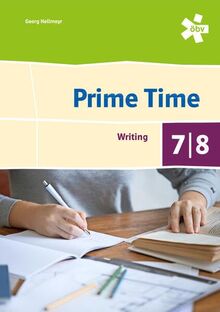 Prime Time 7/8. Writing, Arbeitsheft