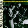 The Best of the Gerry Mulligan Quartet with Chet Baker