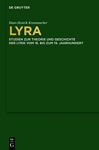 Lyra: Studien zur Theorie und Geschichte der Lyrik vom 16. bis zum 19. Jahrhundert