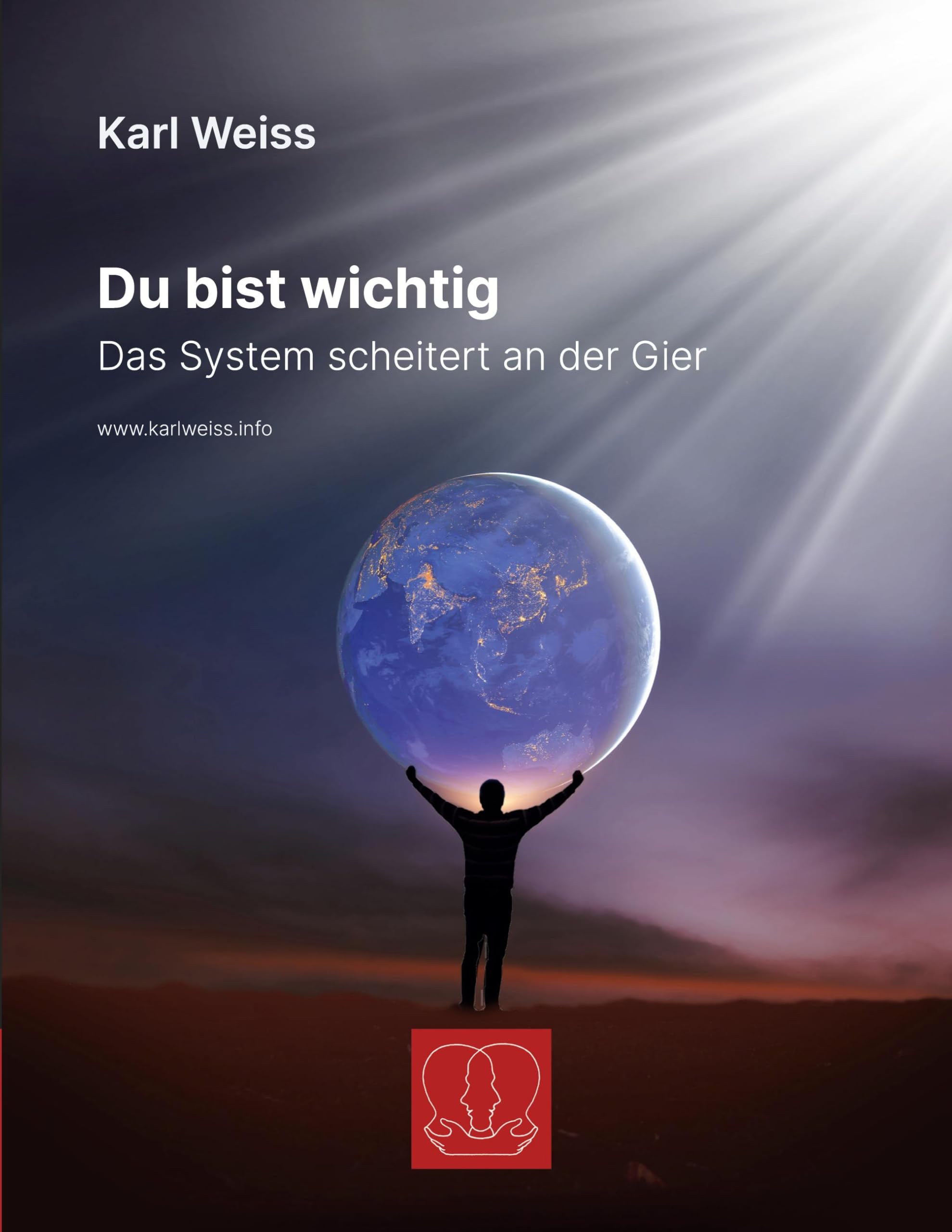 Du bist wichtig: Das System scheitert an der Gier