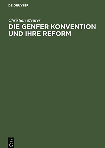 Die Genfer Konvention und Ihre Reform