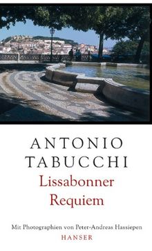 Lissabonner Requiem: Eine Halluzination