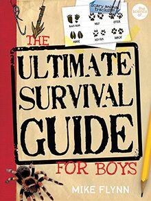 The Ultimate Survival Guide for Boys (The Science Ofà)