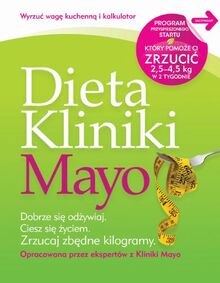 Dieta Kliniki Mayo (Dieta i żywienie)