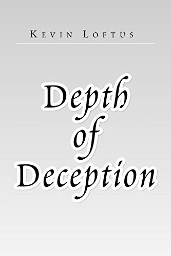 Depth of Deception