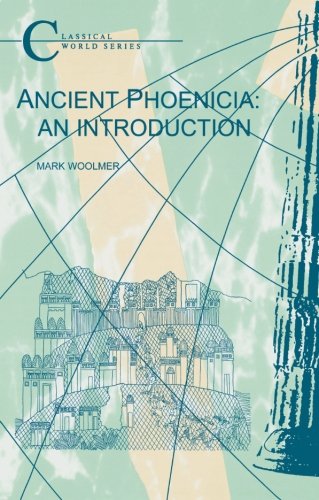 Ancient Phoenicia (Classical World)